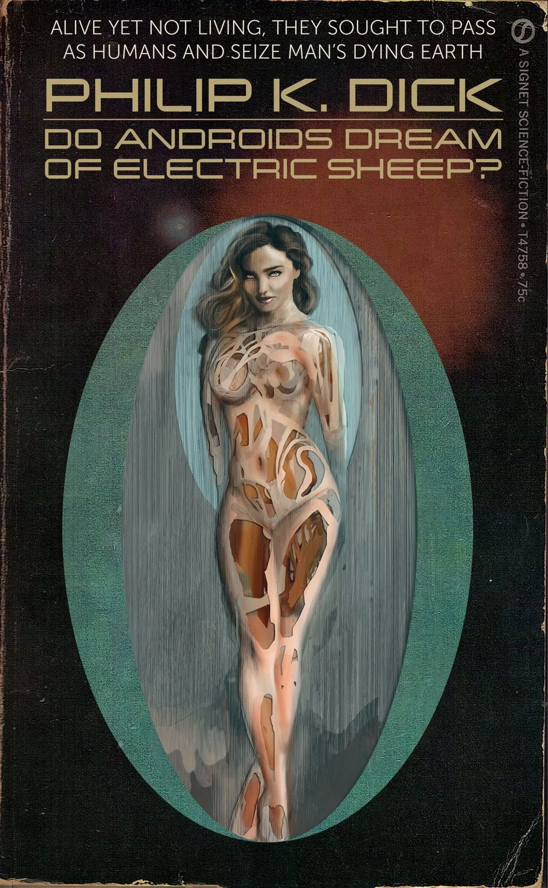 Paperback cover design for Philip K. Dick's Do Androids Dream of Electric Sheep?: a woman's figure, partly peeled away to reveal machinery, standing in a teal oval on a worn black cover.